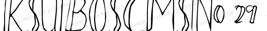 KSUBOSCMSN0 29 0字体转换